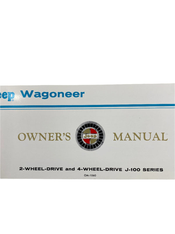 1967 Jeep Wagoneer J-100 Owner's Manual FULL SET OM-1060